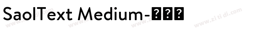 SaolText Medium字体转换
